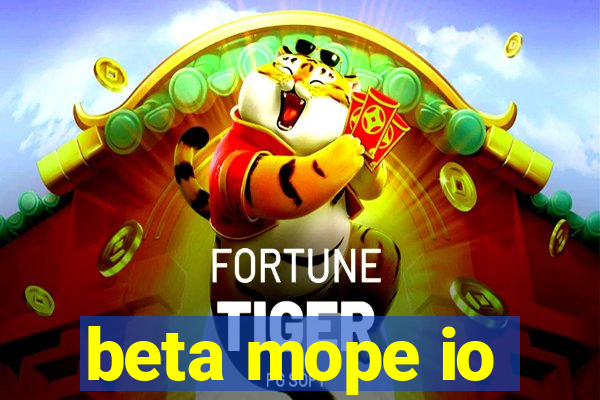 beta mope io