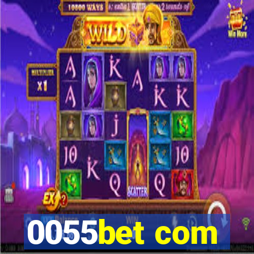 0055bet com