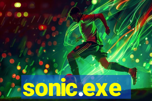 sonic.exe