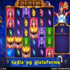 sadia pg plataforma de jogos