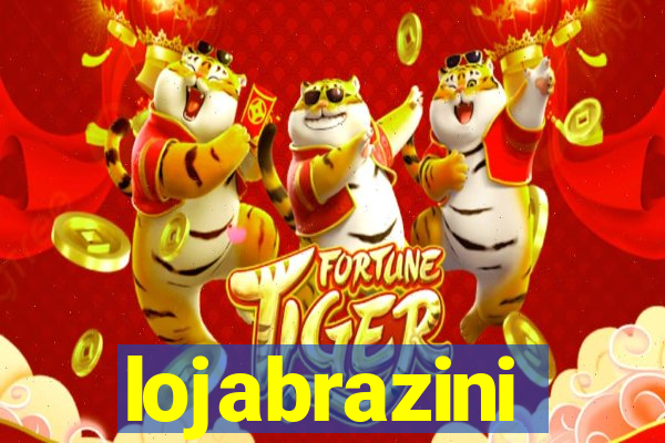 lojabrazini