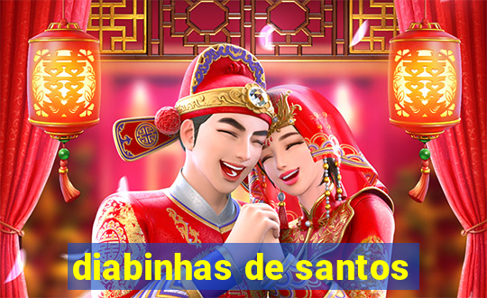 diabinhas de santos