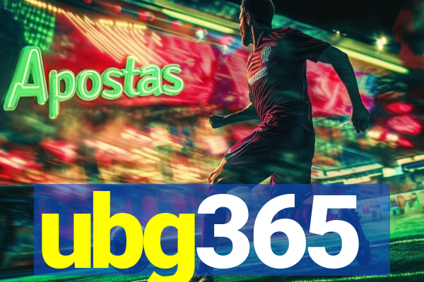 ubg365