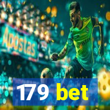 179 bet