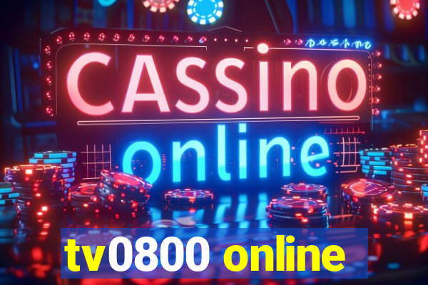 tv0800 online