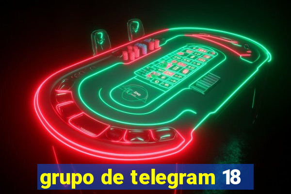 grupo de telegram 18