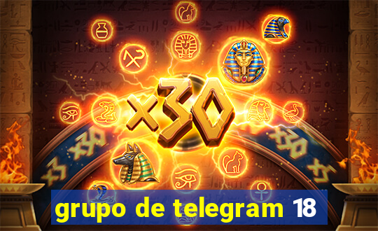 grupo de telegram 18