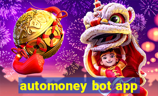 automoney bot app