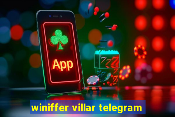 winiffer villar telegram