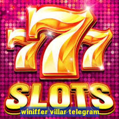 winiffer villar telegram