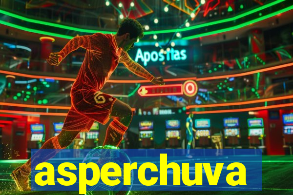 asperchuva