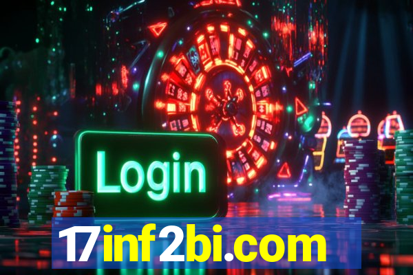 17inf2bi.com