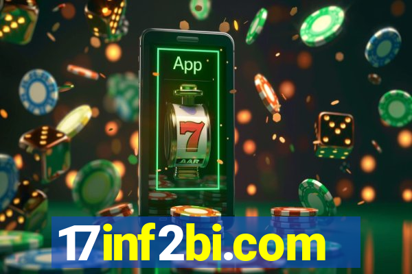17inf2bi.com