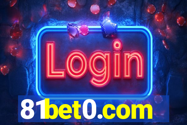81bet0.com