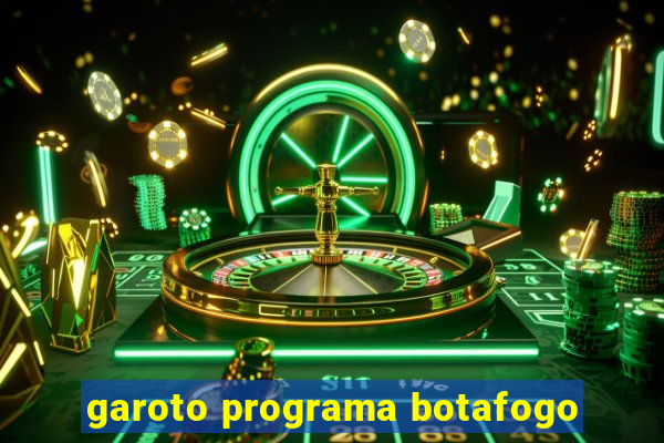 garoto programa botafogo