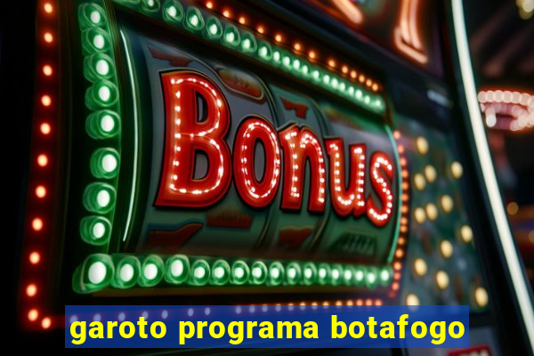garoto programa botafogo