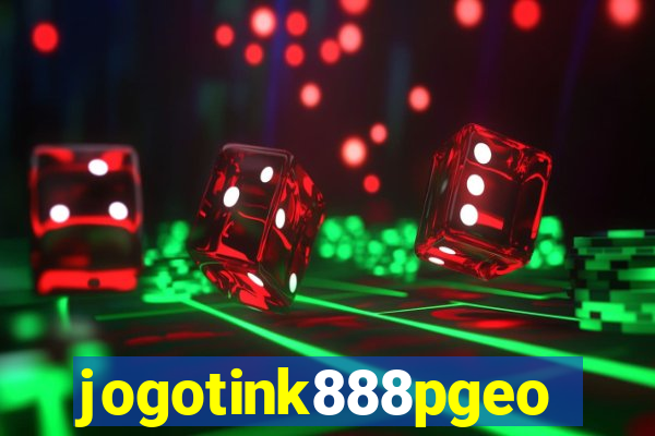jogotink888pgeo