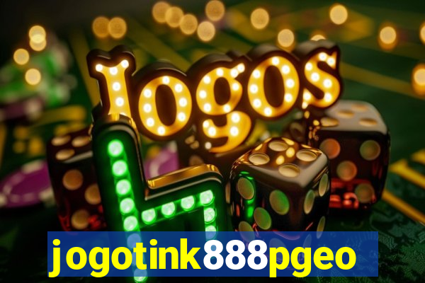 jogotink888pgeo