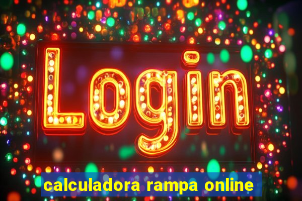 calculadora rampa online