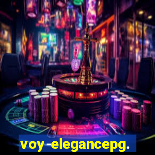 voy-elegancepg.com