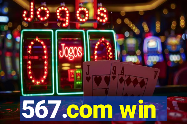 567.com win