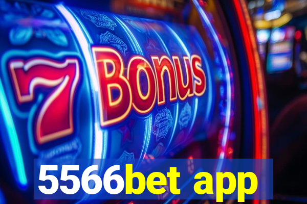 5566bet app