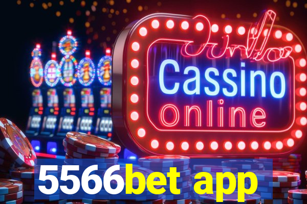 5566bet app