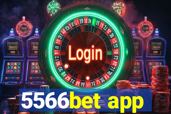 5566bet app
