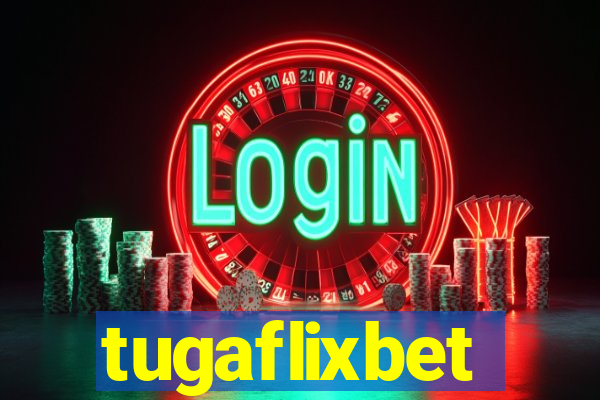 tugaflixbet