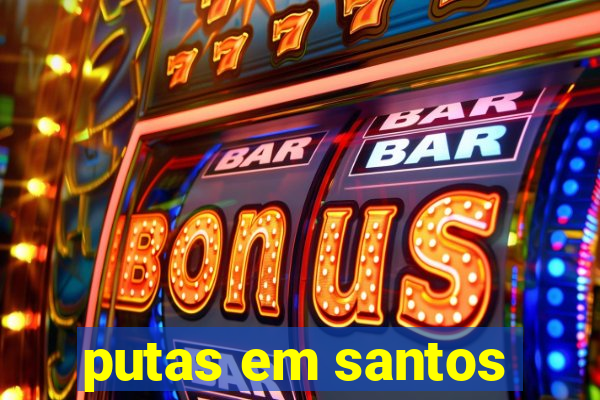 putas em santos