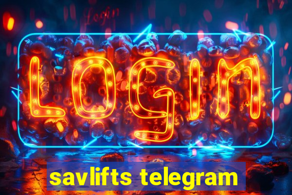 savlifts telegram