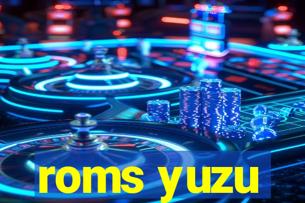 roms yuzu