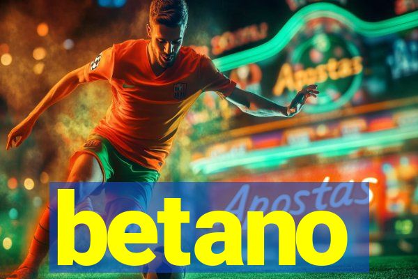 betano
