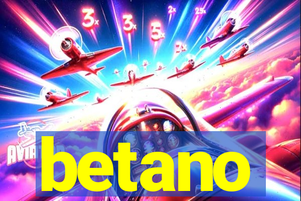 betano