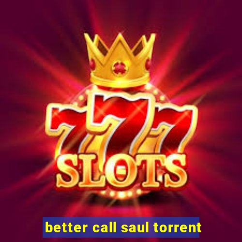 better call saul torrent