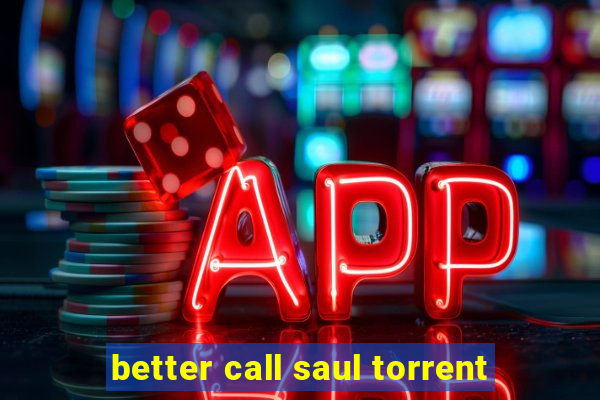 better call saul torrent