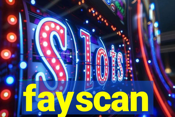 fayscan