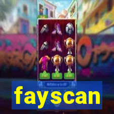 fayscan
