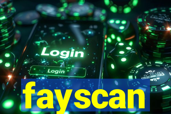 fayscan