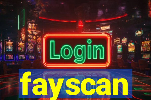 fayscan