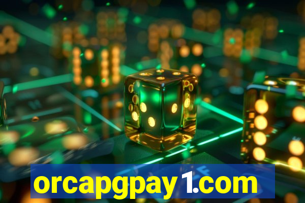 orcapgpay1.com