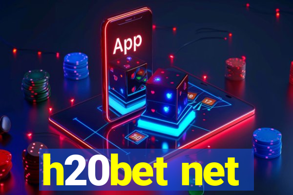 h20bet net