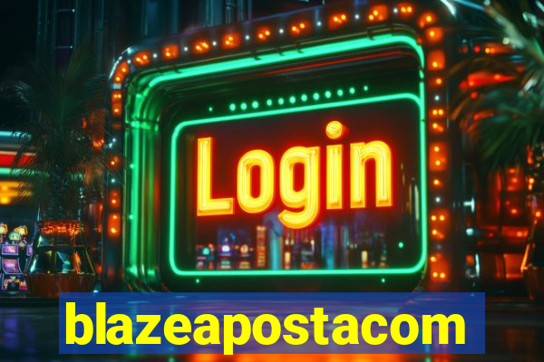 blazeapostacom