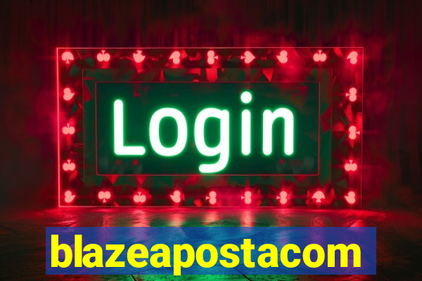 blazeapostacom