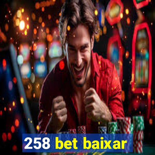 258 bet baixar