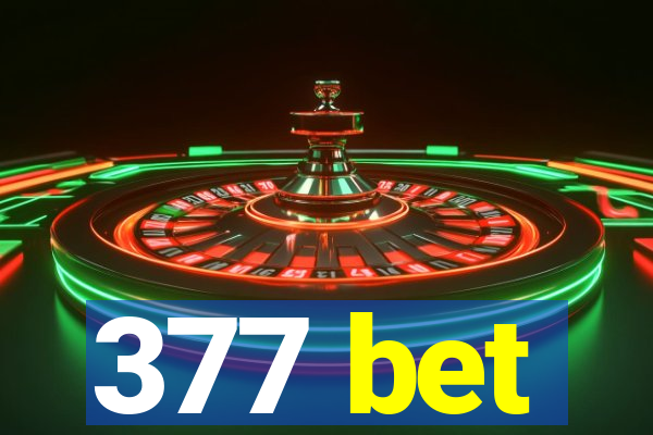 377 bet