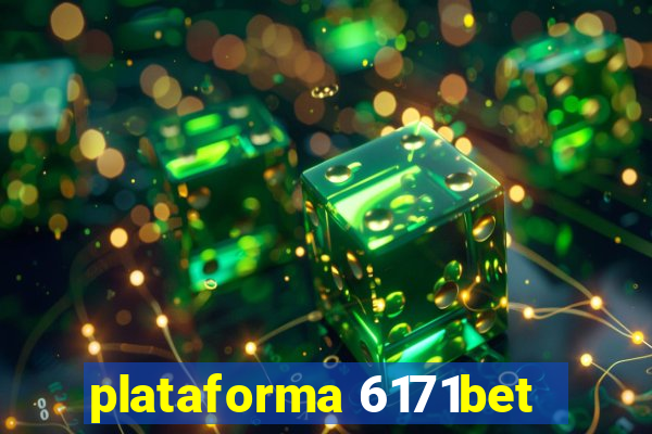 plataforma 6171bet