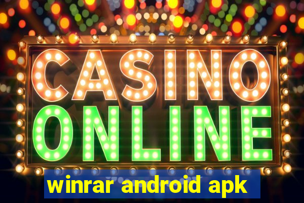 winrar android apk