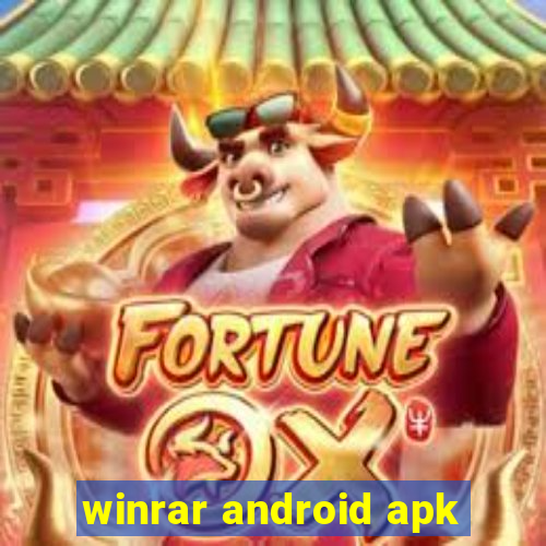 winrar android apk