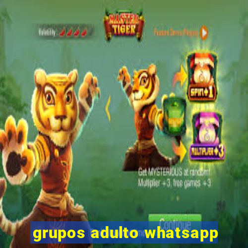 grupos adulto whatsapp